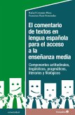 El comentario de textos en lengua española para el acceso a la enseñanza media (eBook, PDF)