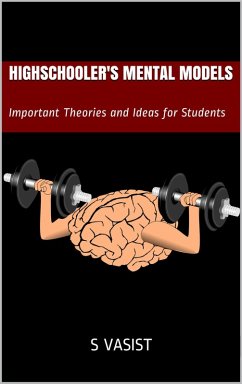 Cover Highschooler's Mental Models (Mental Models Series, #1) (eBook, ePUB)