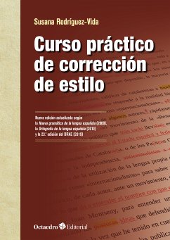 Curso práctico de corrección de estilo (eBook, ePUB) - Rodríguez Vida, Susana