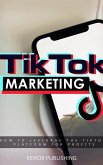 TikTok Marketing (eBook, ePUB)