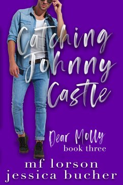 Cover Catching Johnny Castle (Dear Molly, #3) (eBook, ePUB)