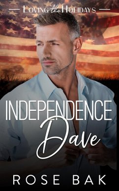 Cover Independence Dave (Loving the Holidays, #3) (eBook, ePUB)