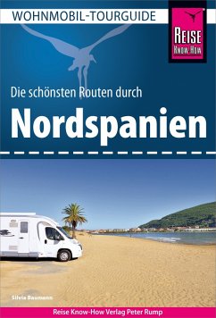 Reise Know-How Wohnmobil-Tourguide Nordspanien (eBook, PDF) - Baumann, Silvia