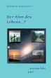 Der Sinn des Lebens ...? (eBook, ePUB) - Bild 1