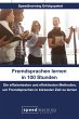 Fremdsprachen lernen in 100 Stunden... - Bild 1