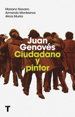 Juan Genovés (eBook, ePUB) - Navarro, Mariano; Montesinos, Armando; Murría, Alicia