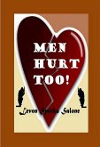 Men Hurt Too! (eBook, ePUB) Men Hurt Too! (eBook, ePUB)