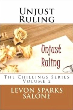 Unjust Ruling (The Chillings Series, #2) (eBook, ePUB) - Salone, Levon Sparks