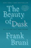The Beauty of Dusk (eBook, ePUB)
