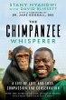The Chimpanzee Whisperer (eBook, ePUB) - Bild 1