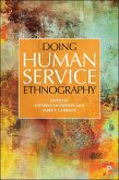 Doing Human Service Ethnography (eBook, ePUB)