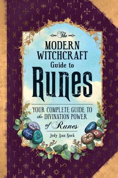 The Modern Witchcraft Guide to Runes (eBook, ePUB) - Nock, Judy Ann