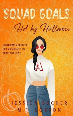 Cover Squad Goals: Hot by Halloween (eBook, ePUB)