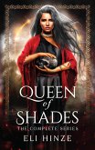 Queen of Shades, the Complete Series (eBook, ePUB)