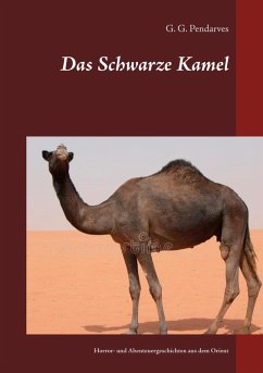 Das Schwarze Kamel (eBook, ePUB)