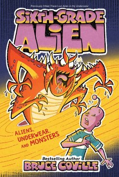 Aliens, Underwear, and Monsters (eBook, ePUB) - Coville, Bruce