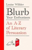 Blurb Your Enthusiasm (eBook, ePUB)