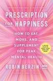 Prescription for Happiness (eBook, ePUB)