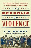 The Republic of Violence (eBook, ePUB)