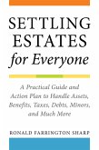 Settling Estates for Everyone (eBook, ePUB)
