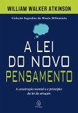 A lei do novo pensamento (eBook, ePUB)