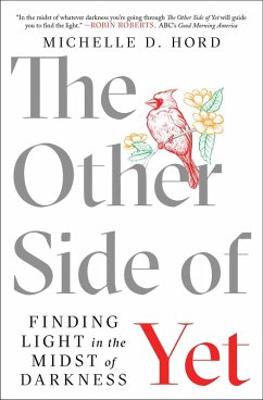 The Other Side of Yet (eBook, ePUB) - Hord, Michelle D.