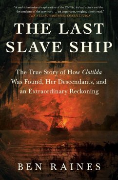 The Last Slave Ship (eBook, ePUB) - Raines, Ben