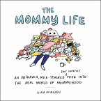 The Mommy Life (eBook, ePUB)
