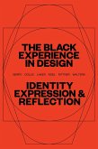 The Black Experience in Design (eBook, ePUB)