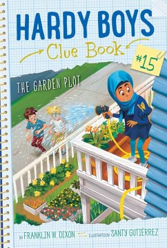 The Garden Plot (eBook, ePUB) - Dixon, Franklin W.