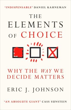 The Elements of Choice (eBook, ePUB) - Johnson, Eric J.