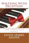 Waltzing with Deception (The Chillings Series) (eBook, ePUB)