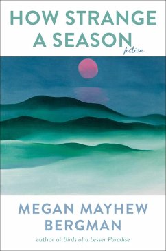 How Strange a Season (eBook, ePUB) - Mayhew Bergman, Megan