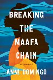 Breaking the Maafa Chain (eBook, ePUB)