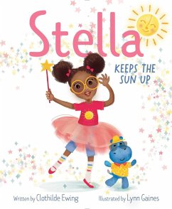 Cover Stella Keeps the Sun Up (eBook, ePUB)