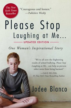 Please Stop Laughing at Me (eBook, ePUB) - Blanco, Jodee