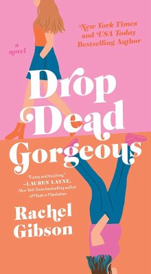 Drop Dead Gorgeous (eBook, ePUB) - Gibson, Rachel