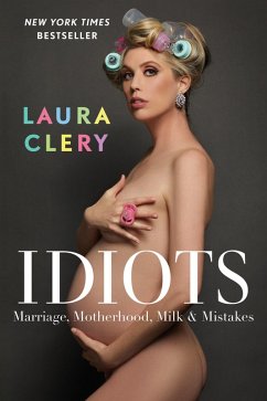 Idiots (eBook, ePUB) - Clery, Laura