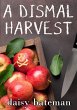 A Dismal Harvest (eBook, ePUB) - Bild 1