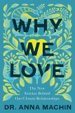 Why We Love (eBook, ePUB)