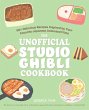 The Unofficial Studio Ghibli Cookbook... - Bild 1