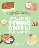 The Unofficial Studio Ghibli Cookbook (eBook, ePUB)