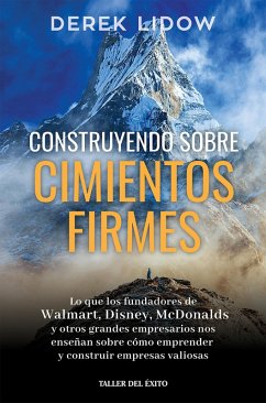 Construyendo sobre cimientos firmes (eBook, ePUB) - Lidow, Derek