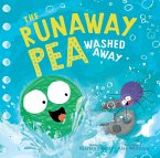 The Runaway Pea Washed Away (eBook, ePUB)