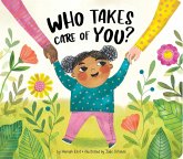 Who Takes Care of You? (eBook, ePUB)