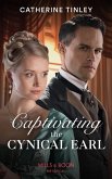 Captivating The Cynical Earl (Mills & Boon Historical) (eBook, ePUB)