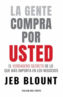 La gente compra por usted (eBook, ePUB) - Blount, Jeb