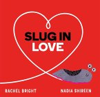 Slug in Love (eBook, ePUB)