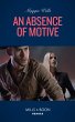 An Absence Of Motive (eBook, ePUB) - Bild 1
