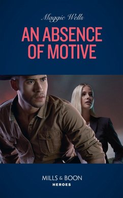 An Absence Of Motive (A Raising the Bar Brief, Book 1) (Mills & Boon Heroes) (eBook, ePUB) - Wells, Maggie